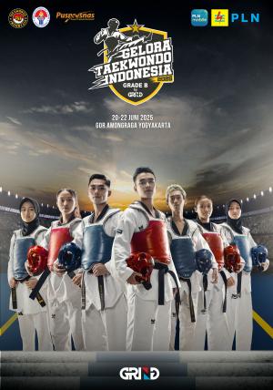 Kejuaraan GELORA TAEKWONDO INDONESIA CHAMPIONSHIP 2025 GRIND ti-historytc.com